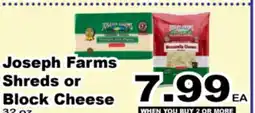Superior Grocers Joseph Farms Shreds or Shreds or Block Cheese offer