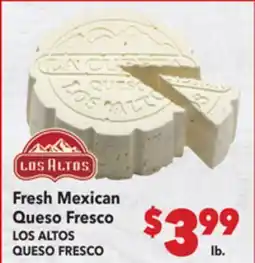 Vallarta Supermarkets Fresh Mexican Queso Fresco/LOS ALTOS QUESO FRESCO offer