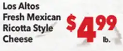 Vallarta Supermarkets Los Altos Fresh Mexican Ricotta Style Cheese offer