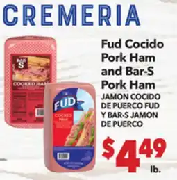 Vallarta Supermarkets Pork Ham and Bar-S Pork Ham / JAMON COCIDO DE PUERCO FUD offer