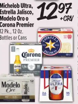 El Super Michelob Ultra, Estrella Jalisco, Modelo Oro o Corona Premier offer
