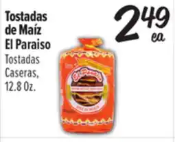 El Super El Paraiso Tostadas Caseras offer