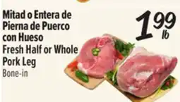 El Super Fresh Half or Whole Pork Leg offer