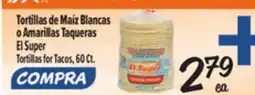 El Super Tortillas for Tacos offer
