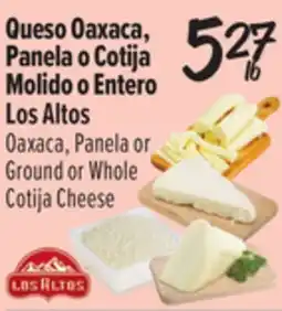 El Super Oaxaca, Panela or Ground or Whole Cotija Cheese offer