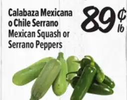 El Super Mexican Squash or Serrano Peppers offer