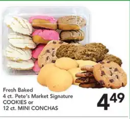 Pete's Fresh Market Fresh Baked 4 ct. Pete's Market Signature COOKIES or 12 ct. MINI CONCHAS offer