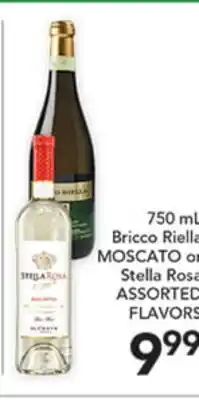 Pete's Fresh Market 750 mL Bricco Riella MOSCATO or Stella Rosa ASSORTED FLAVORS offer