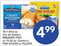 Pete's Fresh Market 18.1-24.6 oz. Van de Kamp's BREADED FISH or 15-24 oz. Gorton's FISH STICKS or FILLETS offer