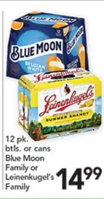 Pete's Fresh Market Blue Moon Family or Leinenkugel's Family offer