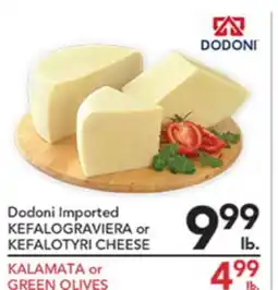 Pete's Fresh Market Dodoni Imported KEFALOGRAVIERA or KEFALOYTYRI CHEESE offer