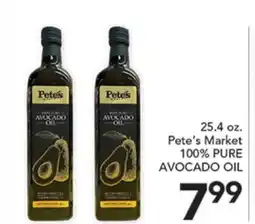 Pete's Fresh Market 25.4 oz. Pete's Market 100% PURE AVOCADO OIL offer