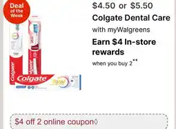 Walgreens Colgate Dental Care offer