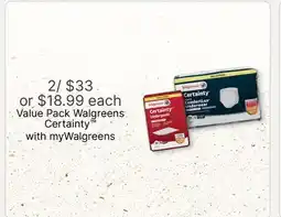 Walgreens Value Pack Walgreens Certainty offer