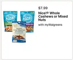 Walgreens Whole Cashews or Mixed Nuts offer
