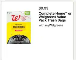 Walgreens Complete Home or Walgreens Value Pack Trash Bags offer