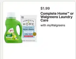 Walgreens Complete Home or Walgreens Laundry Care offer