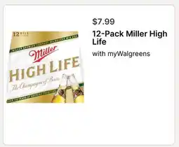 Walgreens 12-Pack Miller High Life offer