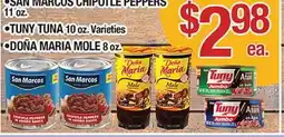 Torres Supermercado •SAN MARCOS CHIPOTLE PEPPERS 11 oz. •TUNY TUNA 10 oz. Varieties •DOÑA MARIA MOLE 8 oz offer