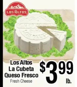 Big Saver Foods Los Altos La Cubeta Queso Fresco offer