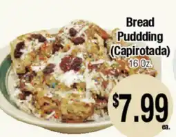 Big Saver Foods Bread Pudding (Capirotada) offer