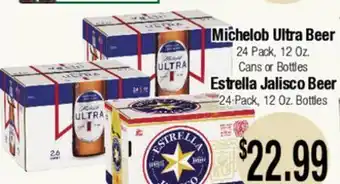 Big Saver Foods Michelob Ultra Beer, Estrella Jalisco Beer offer