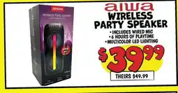 Ollie's aiwa WIRELESS PARTY SPEAKER offer