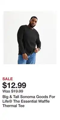 Kohl's Big & Tall Sonoma Goods For Life The Essential Waffle Thermal Tee offer