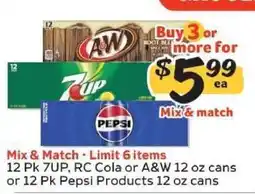 Winn Dixie 12 Pk 7UP, RC Cola or A&W 12 oz cans or 12 Pk Pepsi Products 12 oz cans offer