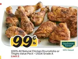 Winn Dixie Sanderson Farms 100% All Natural Chicken Drumsticks or Thighs Value Pack offer