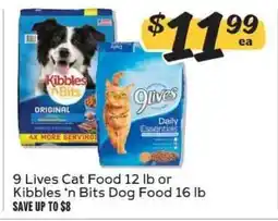Winn Dixie 9 Lives Cat Food 12 lb or Kibbles ‘n Bits Dog Food 16 lb offer