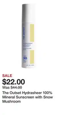 Nordstrom The Outset Hydrasheer 100% Mineral Sunscreen with Snow Mushroom offer