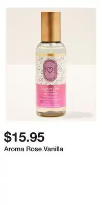 Bath & Body Works Aroma Rose Vanilla offer