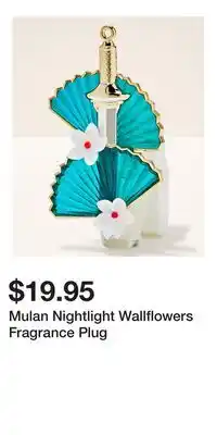 Bath & Body Works Mulan Nightlight Wallflowers Fragrance Plug offer