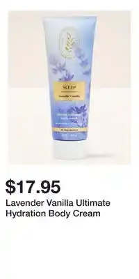 Bath & Body Works Lavender Vanilla Ultimate Hydration Body Cream offer