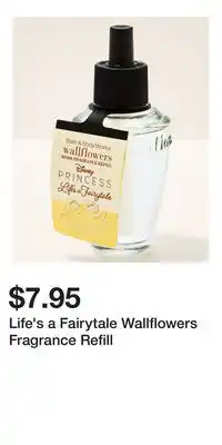 Bath & Body Works Life's a Fairytale Wallflowers Fragrance Refill offer