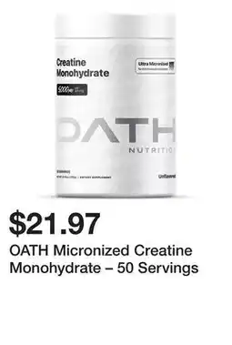 Dick's Sporting Goods OATH Micronized Creatine Monohydrate – 50 Servings offer