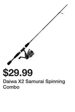 Dick's Sporting Goods Daiwa X2 Samurai Spinning Combo offer
