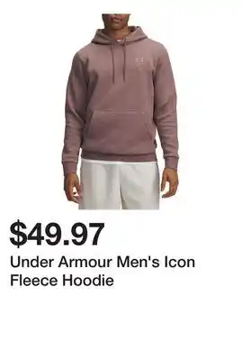 Dick's Sporting Goods Under Armour Men's Icon Fleece Hoodie offer
