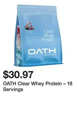 Dick's Sporting Goods OATH Clear Whey Protein – 18 Servings offer