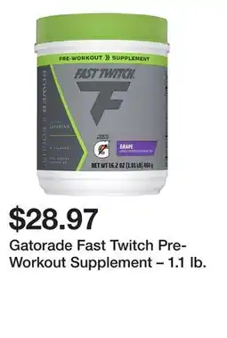 Dick's Sporting Goods Gatorade Fast Twitch Pre-Workout Supplement – 1.1 lb offer