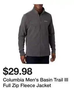 Dick's Sporting Goods Columbia Men's Basin Trail III Full Zip Fleece Jacket offer