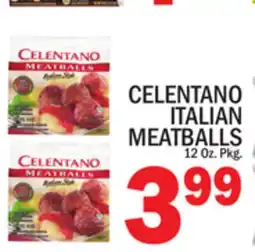 C Town CELENTANO ITALIAN MEATBALLS offer