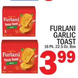 C Town FURLANI GARLIC TOAST offer