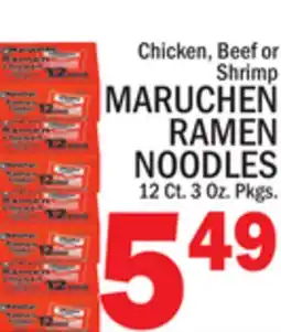 C Town MARUCHEN RAMEN NOODLES offer
