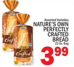 C Town NATURE'S OWN PERFECTLY CRAFTED BREAD offer