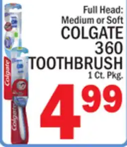 C Town COLGATE 360 TOOTHBRUSH offer