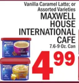 C Town MAXWELL HOUSE INTERNATIONAL CAFE offer