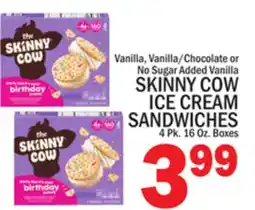 C Town SKINNY COW ICE CREAM SANDWICHES offer