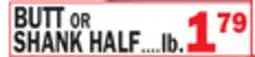 C Town BUTT OR SHANK HALF offer